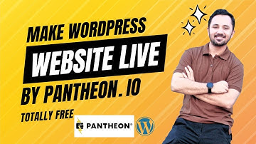 Install WordPress on Pantheon for FREE Global Access | WordPress Website Live for Free