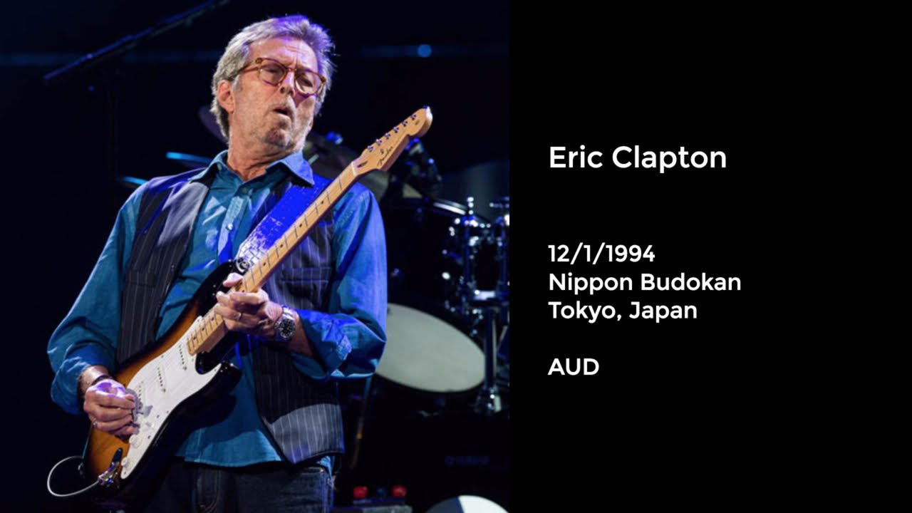 Eric Clapton Live at Nippon Budokan, Tokyo, Japan - 4/19