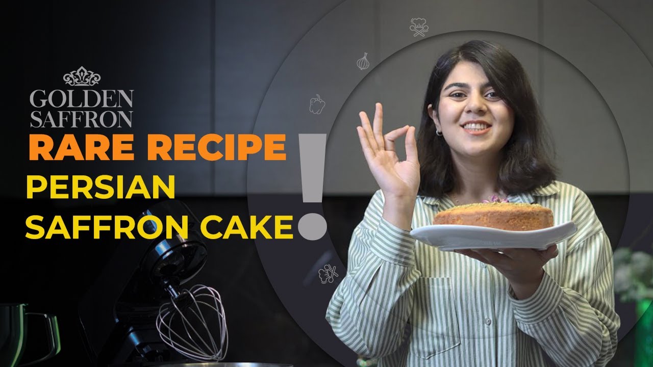 Persian Saffron Cake: Rare Recipe Only Here