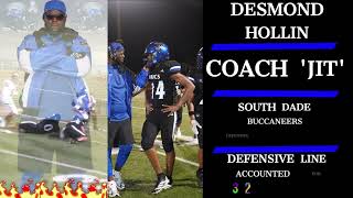32 SACKS! SOUTH DADE SENIOR HIGH SCHOOL: DESMOND HOLLIN DEFENSIVE LIVE COACH screenshot 2