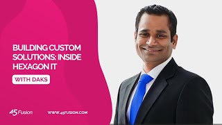Building Custom Solutions: Inside Hexagon IT