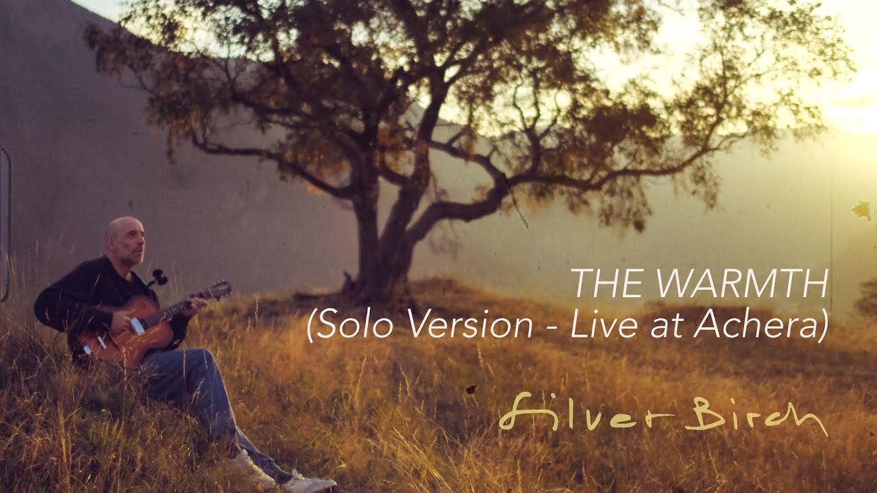 Silver Birch - The Warmth (Live at Achera)