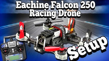 Eachine Falcon 250 RTF Setup - Part 1