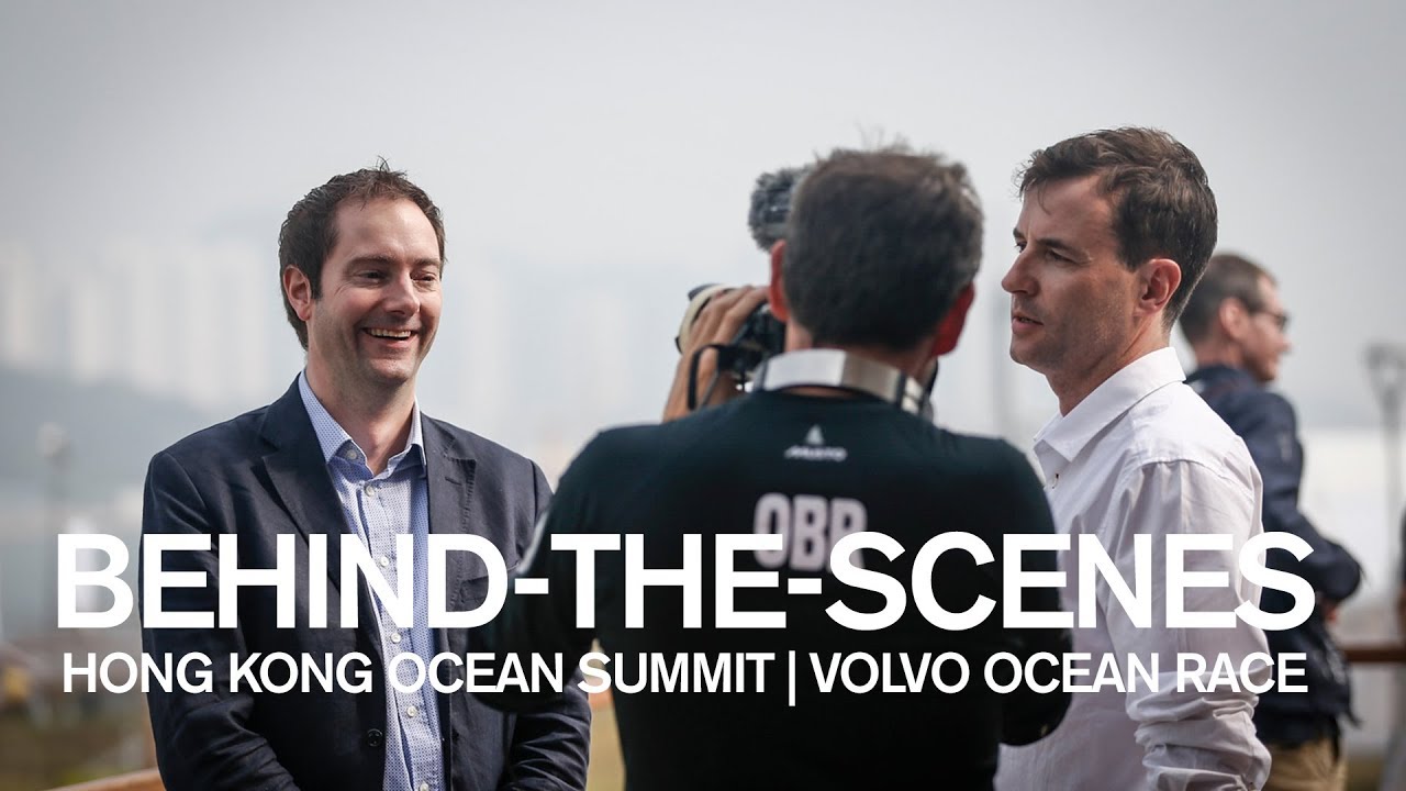 Behind-the-scenes of the Hong Kong Ocean Summit | Volvo Ocean Race