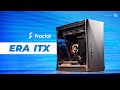 ERA ITX: Fractal Has Entered The Chat