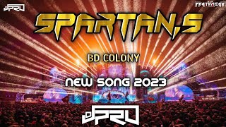 SPARTANS | BD COLONY | Moharam Special 💥👑 | Song 2023 - DJ PRU 🔝🎧
