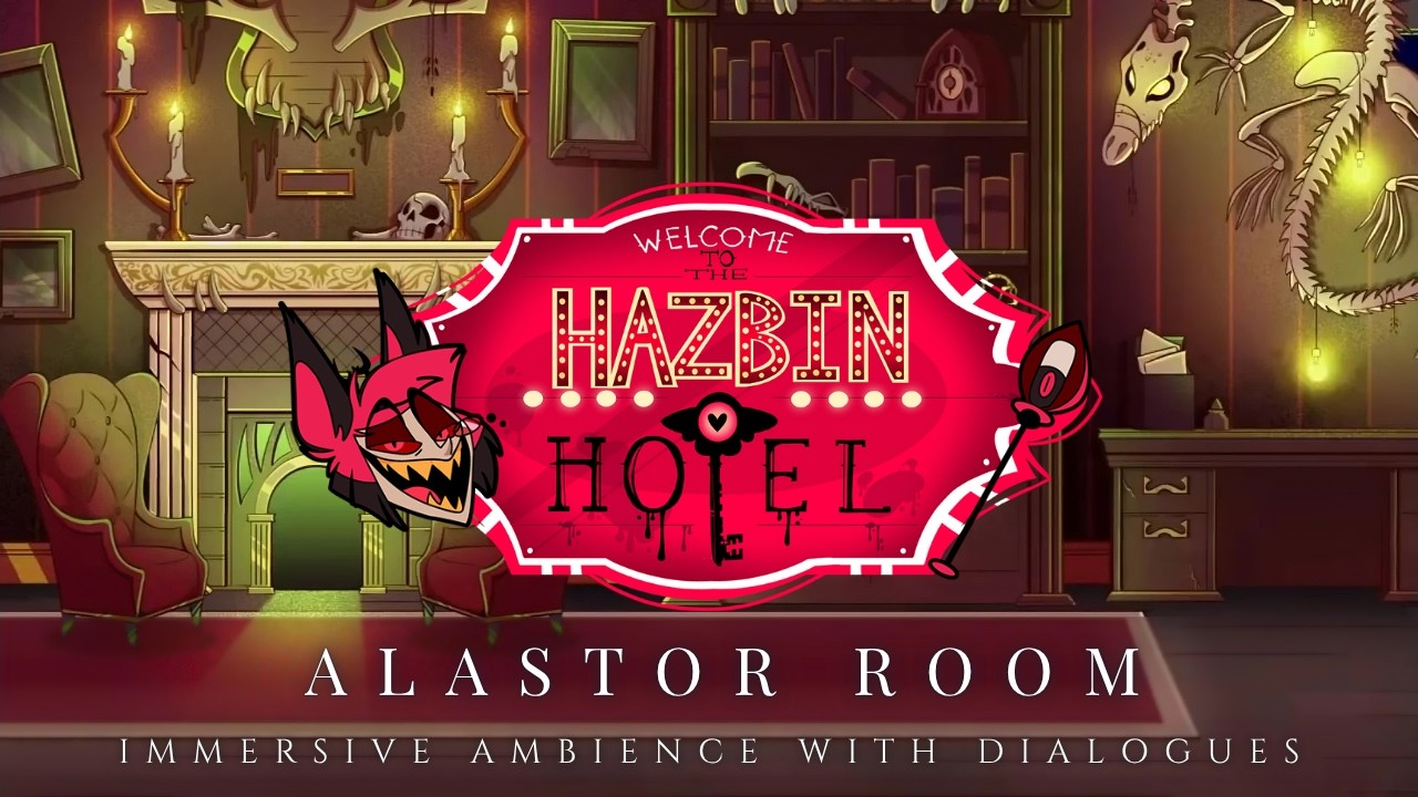 Alastor Room I A Night at Hazbin Hotel | Immersive Ambience with Dialogues I Hazbin Hotel Ambience🎙️