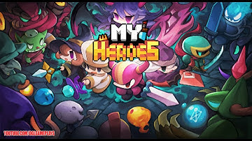 My Heroes: Dungeon Raid - Android/ios Gameplay (By Reality Squared Games)