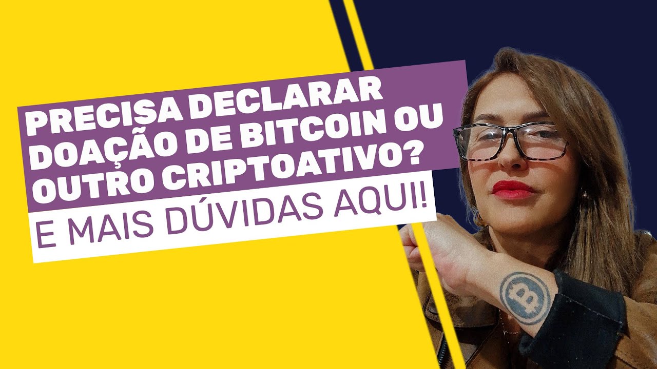Doação e mineração de bitcoin como declarar