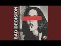 Bad Decision mp3