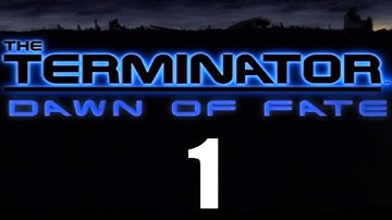 Terminator: Dawn of Fate - Walkthrough Part 1 - Grave Introduction Part 1