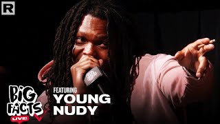 Young Nudy Live With Big Facts Crew To Talk His New Project, The Streets & More | Big Facts