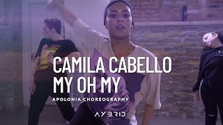 CAMILA CABELLO - MY OH MY | Apolonia Choreography