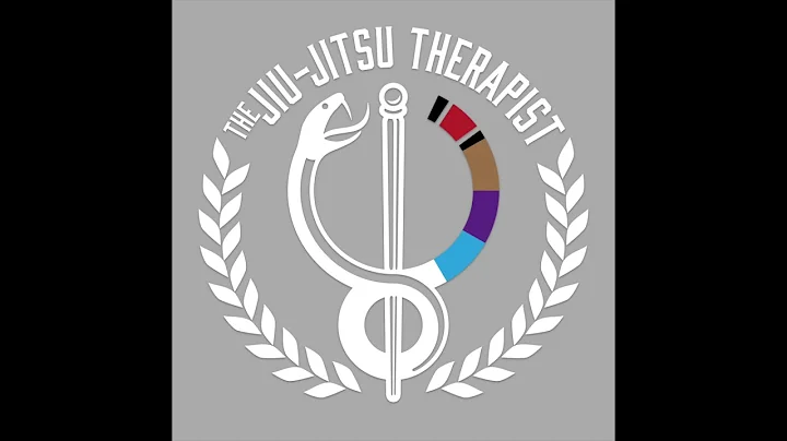 The Jiu-Jitsu Therapist Podcast-Episode 5: Brent W...