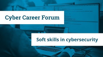 Soft skills in cybersecurity | Cyber Career Forum - James Stanger