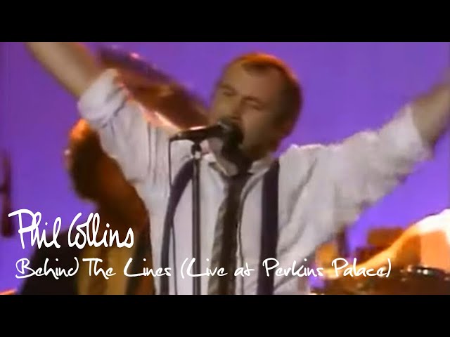 Phil Collins - Behind The Lines (Live at Perkins Palace 1982) class=