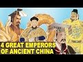 4 GREATEST Emperors to Ever Rule China