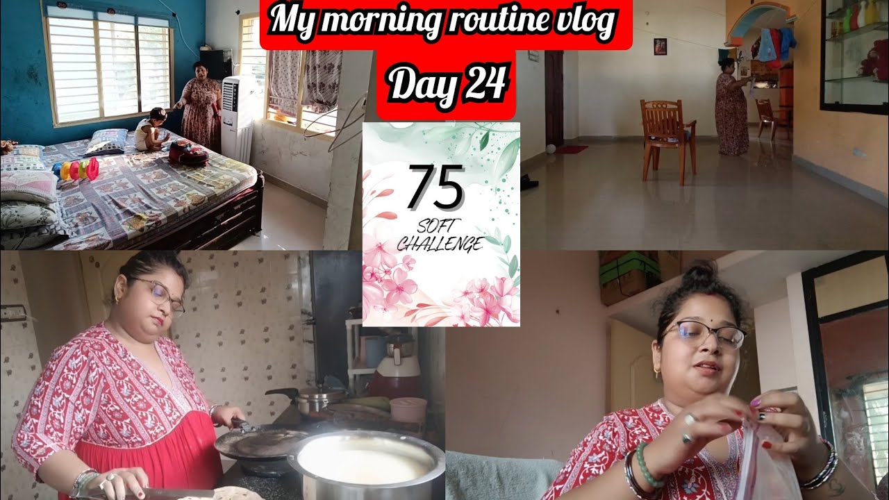 Day 24 of #75softchallenge / Morning routine vlogs / My weight loss ...