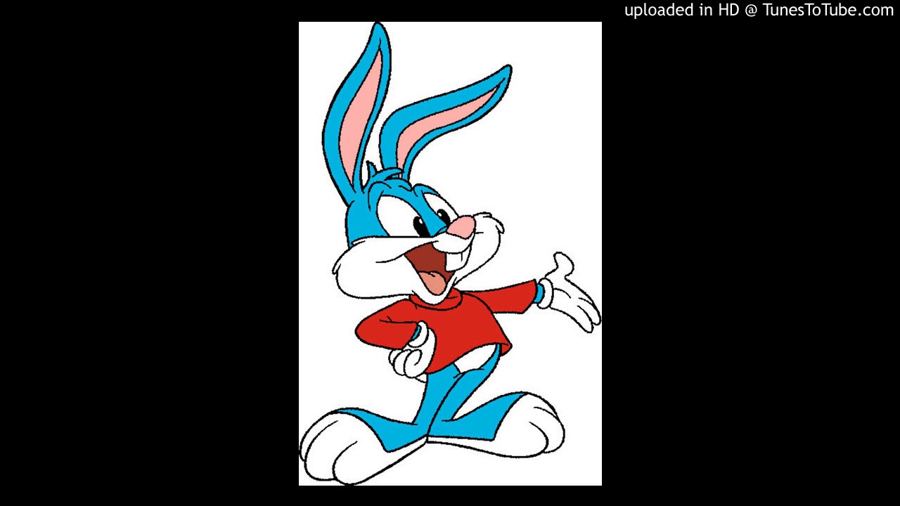 Buster Bunny - Don't Worry, Be Happy