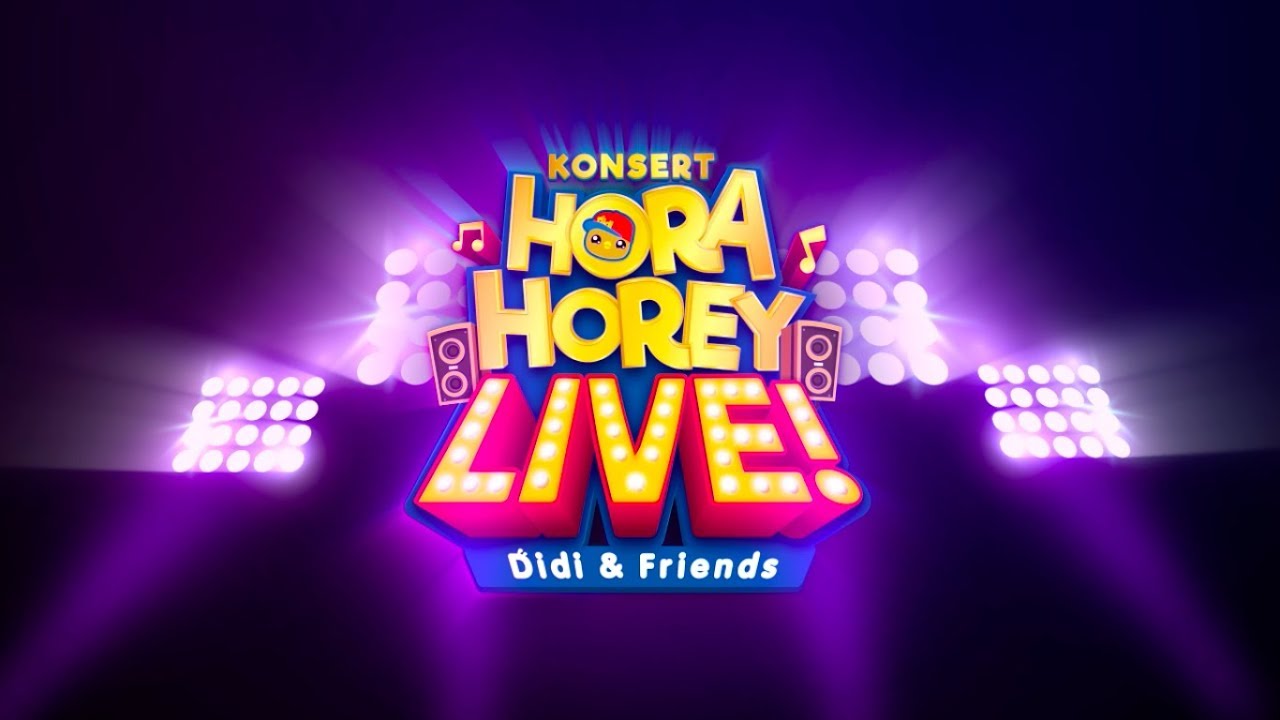 TEASER Konsert Hora Horey LIVE! Didi & Friends | Ogos ...