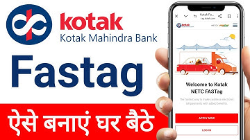 Kotak Mahindra Bank Fastag Apply कोटक महिंद्रा बैंक में फास्टैग कैसे बनाएं घर बैठे मोबाइल से