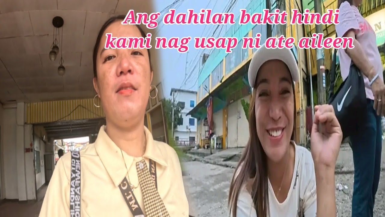 ANG DAHILAN BAKIT HINDI NA KAMI NAG USAP NI ATE AILEEN 😢  SASABIHIN KONA ANG KATOTOHANAN NG LAHAT