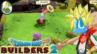 Dragon Quest Builders 2 [4]: Touch Grass, Get Happy