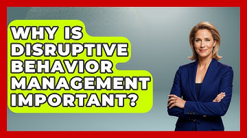 Why Is Disruptive Behavior Management Important? - Aspiring Teacher Guide