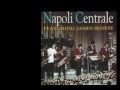 Napoli Centrale - Simme iute e simme venute (1976)