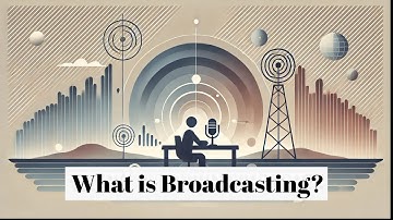 What is Broadcasting? | Technology, Internet, Media and Communication