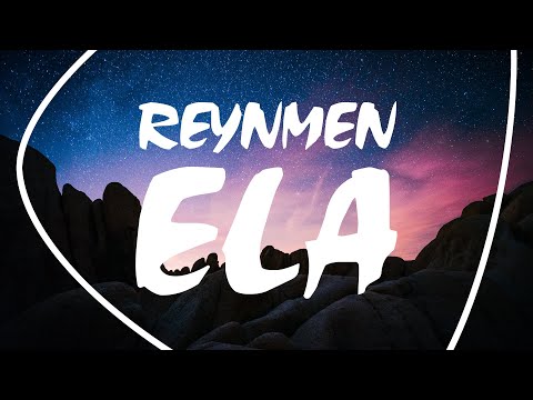 Reynmen - Ela (Lyrics / Letras / Şarkı sözü)
