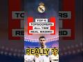 WOW !! TOP 5 TOPSCORERS ALL-TIME REAL MADRID #shorts #football #viral #realmadrid #youtubeshorts