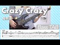 【ベースTAB】Crazy Crazy / 星野源