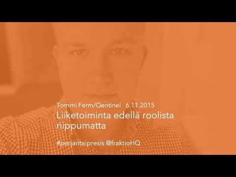 Liiketoiminta edellä roolista riippumatta