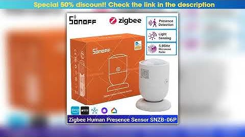 SONOFF SNZB06P Zigbee Human Presence Sensor 58GHz Microwave Radar Smart Home Works with SONOFF