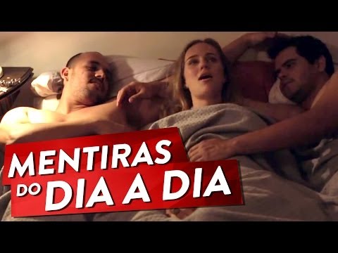 MENTIRAS DO DIA-A-DIA