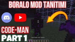 Code-Man Mod Tanıtımı Part 1 - BoraLo Mod Tanıtımı | Void Multitool ve Daha Fazlası!