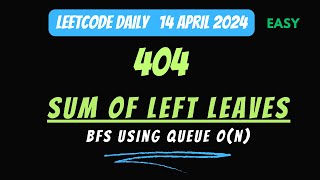 Leetcode 404 || Sum of Left Leaves || Trees || DSA in Java