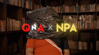QNA X NPA | EPISODE 2