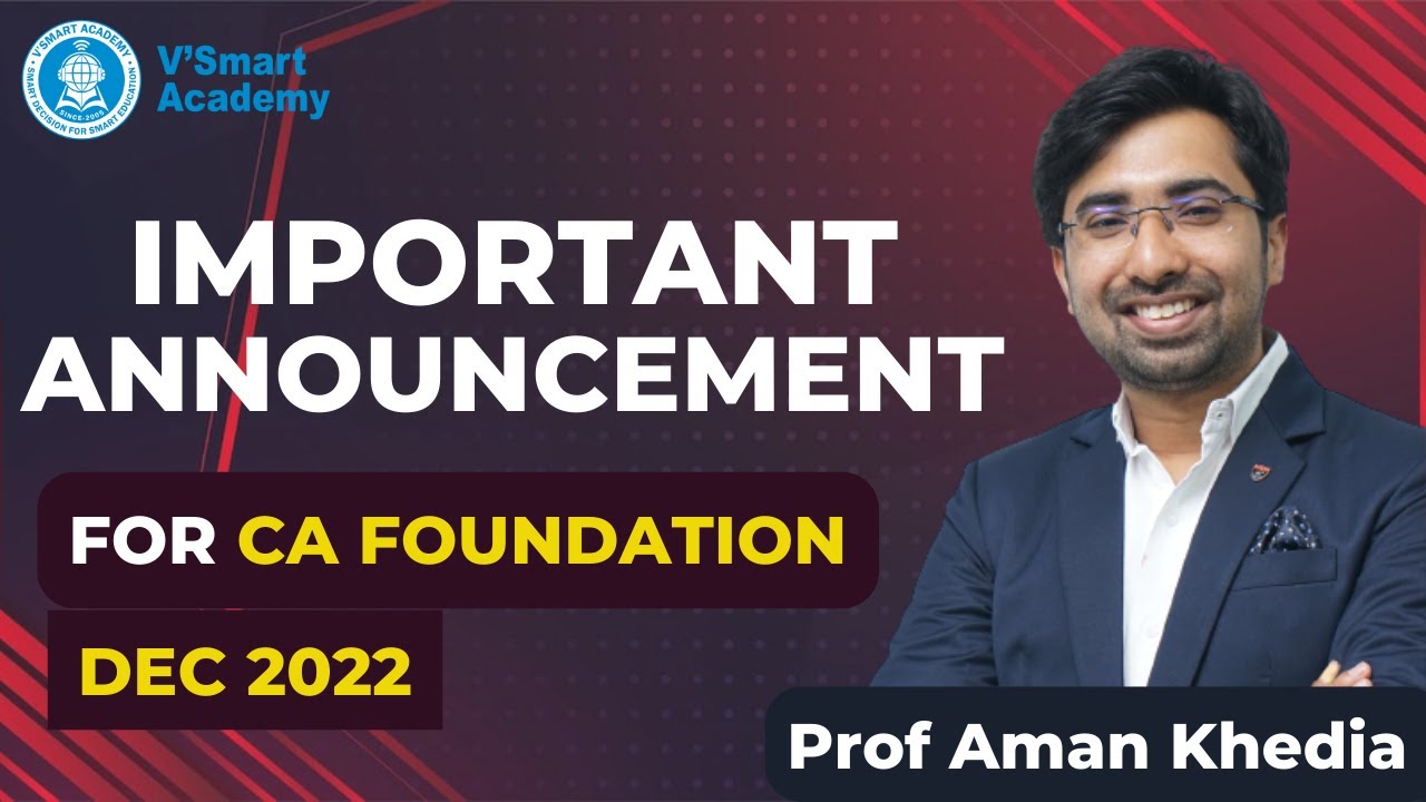 important-announcement-ca-foundation-dec-22-exam-prof-aman-khedia
