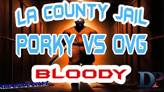 LA County Jail - Porky Strikes AGAIN...