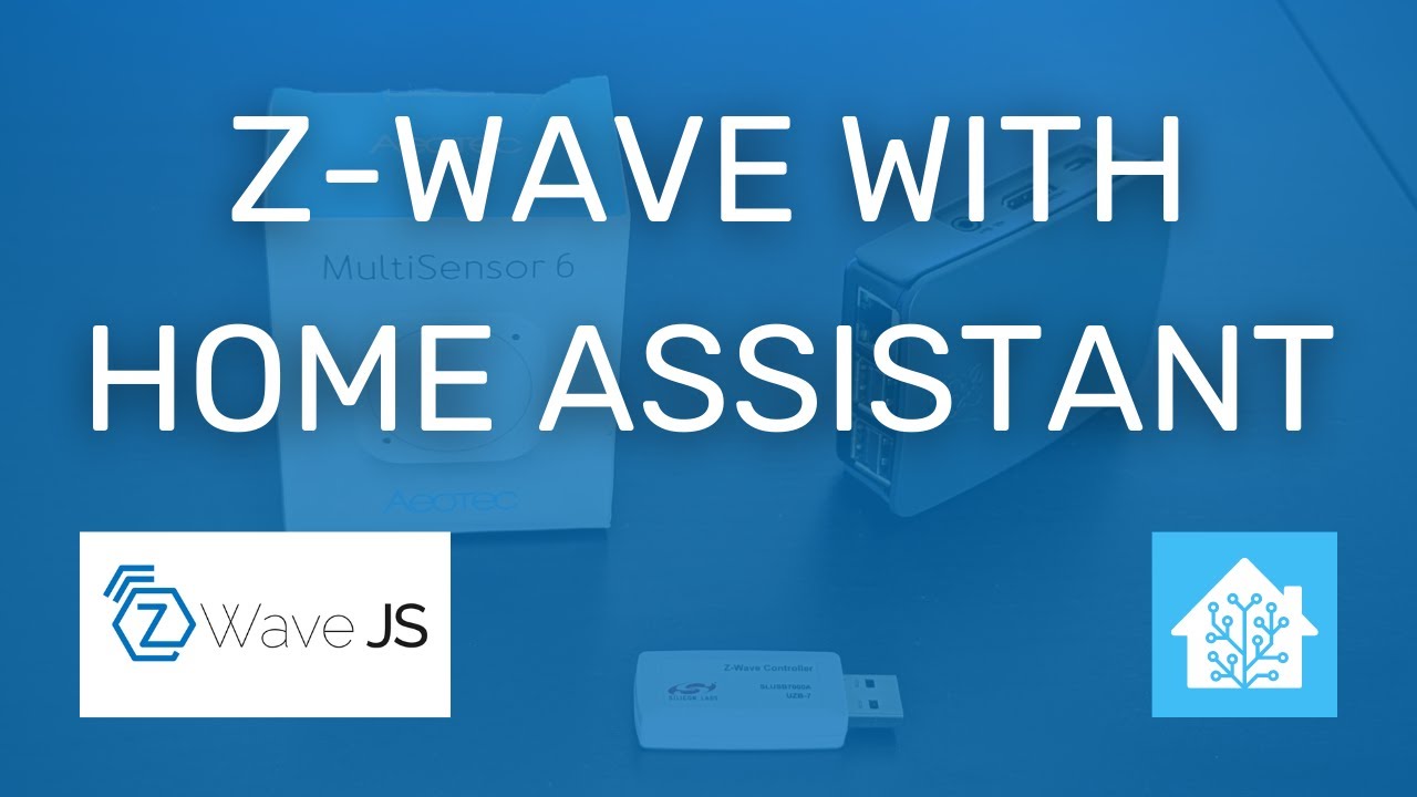Z-Wave JS and Home Assistant 