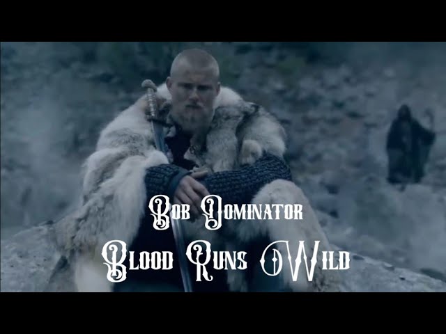 Bob Dominator - Blood Runs Wild (Official Video Music)