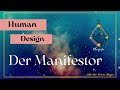 Der Manifestor im Human Design: Human Design Typen