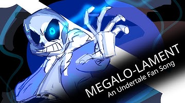 Megalolament - Undertale Fan Song Music Video