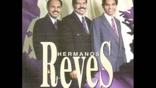 LOS HERMANOS REYES -- Rinde Hoy chords