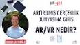 Sanal Gerçeklik (VR) ve Artırılmış Gerçeklik (AR): Dijital Deneyimlerin Sınırlarını Zorlamak ile ilgili video
