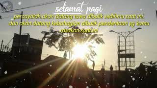 Story wa 30 detik || Selamat pagi || terbaru