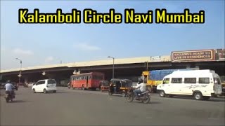 kalamboli Circle To Kalamboli CIDCO Colony Road | Prasanna Patil