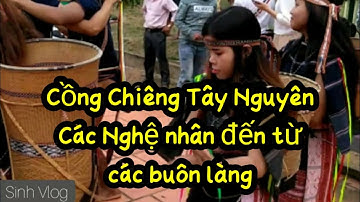 Tiết Mục Cồng Chiêng Của Các Nghệ Nhân Đến Từ Các Buôn Làng Trên Địa Bàn Huyện Kbang | Tham Gia Hội